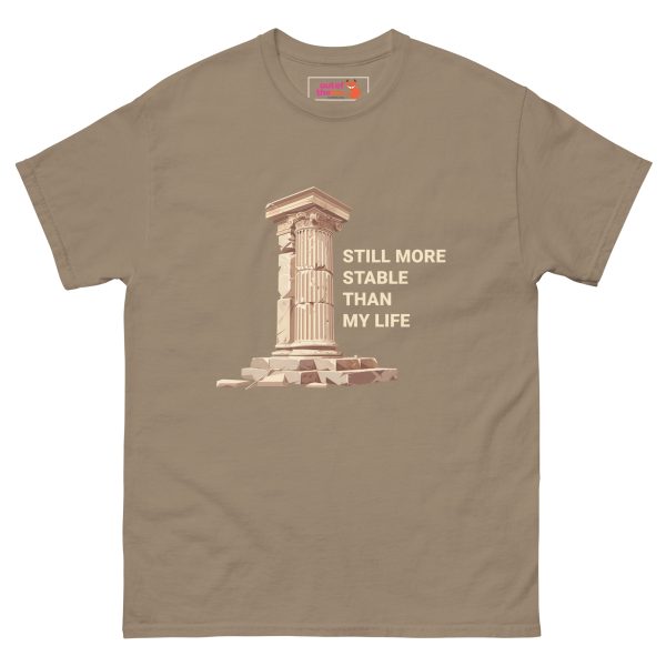 Still more stable than my life - Men's classic tee