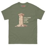 Still more stable than my life - Men's classic tee