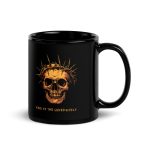 King of the Underworld - Black Glossy Mug