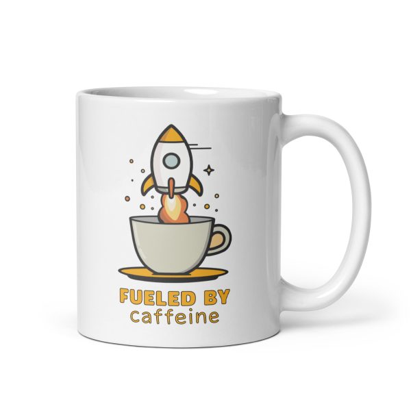 Fueled by Caffeine - White glossy mug