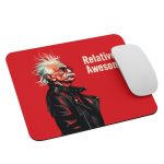 Relatively Awesome - Mouse pad