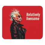 Relatively Awesome - Mouse pad