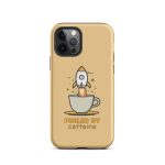 Fueled by Caffeine - Tough Case for iPhone®