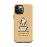 Fueled by Caffeine - Tough Case for iPhone®