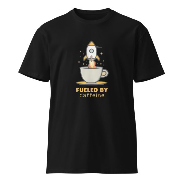 Fueled by Caffeine - Premium t-shirt