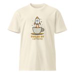 Fueled by Caffeine - Premium t-shirt