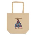 OMG you guys! I never said that! - Eco Tote Bag