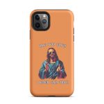 OMG you guys! I never said that! - Matte Tough Case for iPhone®