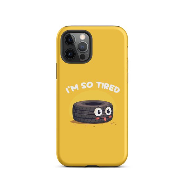 I'm so tired - Matte Tough Case for iPhone®