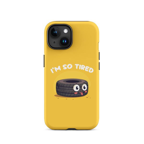 I'm so tired - Matte Tough Case for iPhone®