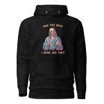 OMG you guys! I never said that! - Unisex Hoodie