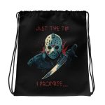 Just the Tip, I Promise... - Drawstring bag