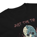 Just the Tip, I Promise... - Premium t-shirt